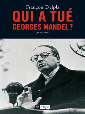 cover image of Qui a tué Georges Mandel ?